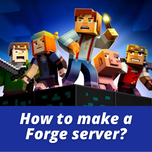 How to make a Forge server?